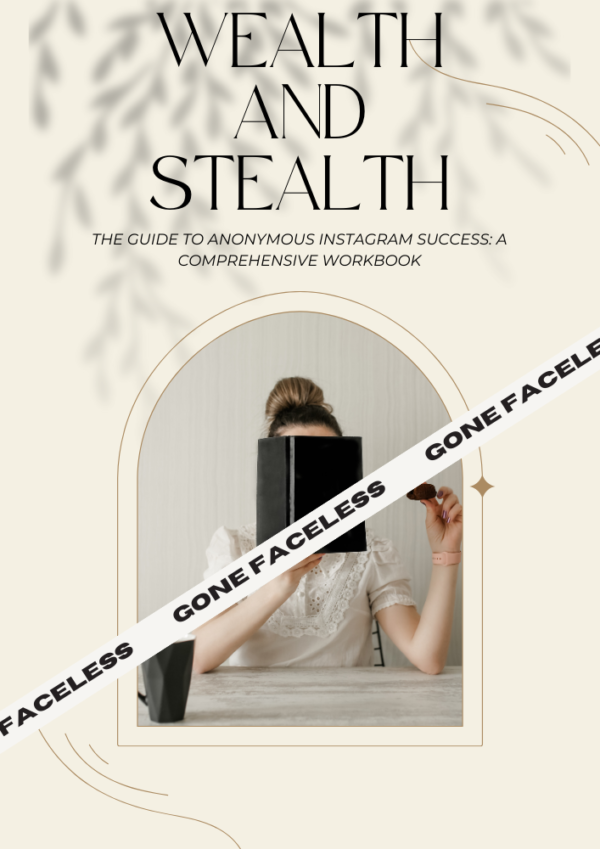 Stealth and Wealth - Gone Faceless